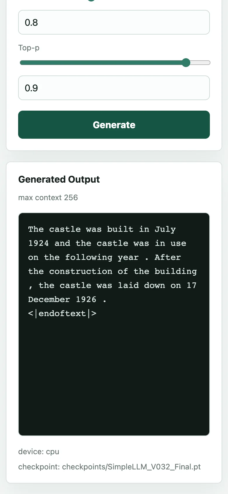 Phone-width console: the output panel shows a short continuation of “The castle was built in” ending with the end-of-text token, above the device and checkpoint path.